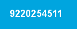 9220254511 9220254511