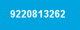 9220813262 9220813262