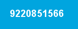 9220851566 9220851566