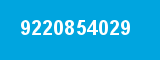 9220854029