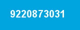 9220873031 9220873031