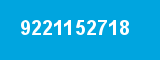 9221152718 9221152718