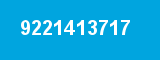 9221413717 9221413717