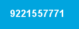 9221557771 9221557771