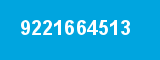 9221664513 9221664513