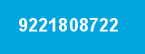 9221808722 9221808722