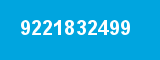 9221832499 9221832499