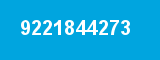 9221844273 9221844273