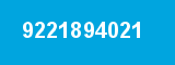 9221894021 9221894021