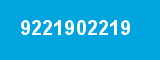 9221902219