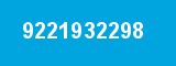 9221932298 9221932298