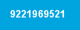 9221969521 9221969521