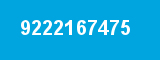 9222167475 9222167475