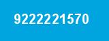 9222221570 9222221570