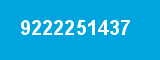 9222251437 9222251437