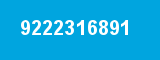 9222316891 9222316891