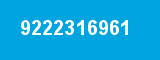 9222316961 9222316961