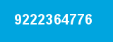 9222364776 9222364776