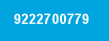 9222700779 9222700779