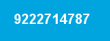 9222714787 9222714787