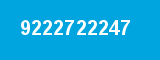 9222722247