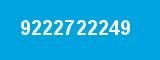 9222722249