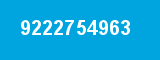 9222754963 9222754963