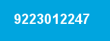 9223012247