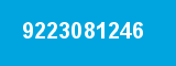 9223081246 9223081246