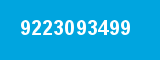 9223093499 9223093499