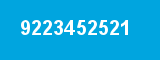 9223452521 9223452521