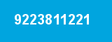 9223811221 9223811221