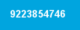 9223854746 9223854746