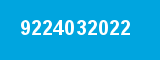 9224032022