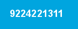 9224221311 9224221311