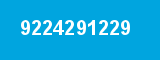 9224291229 9224291229