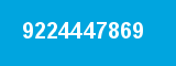 9224447869 9224447869