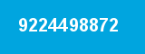 9224498872 9224498872