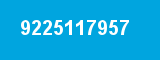 9225117957 9225117957