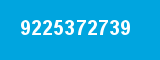9225372739 9225372739