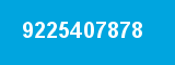 9225407878 9225407878