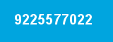 9225577022