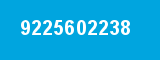 9225602238 9225602238