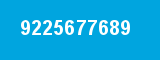 9225677689 9225677689
