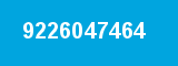 9226047464 9226047464