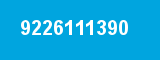 9226111390 9226111390