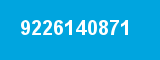 9226140871 9226140871