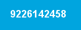 9226142458 9226142458