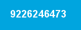 9226246473 9226246473