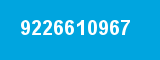 9226610967 9226610967
